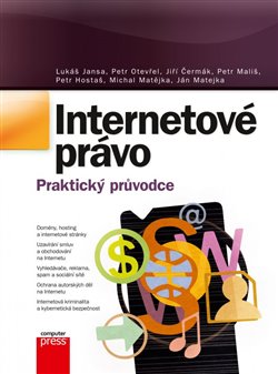 Levně Internetové právo. Praktický průvodce - kol.