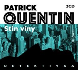 Levně Stín viny, CD - Patrick Quentin