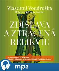 Levně Zdislava a ztracená relikvie, mp3 - Vlastimil Vondruška