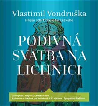 Podivná svatba na Lichnici, mp3 - Vlastimil Vondruška