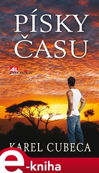 Levně Písky času - Karel Cubeca e-kniha