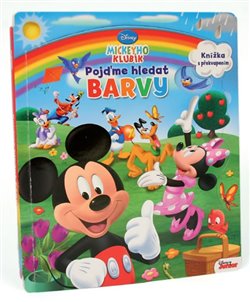 Levně Mickeyho klubík - Pojďme hledat barvy