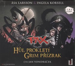 Levně Hůl prokletí & Grim přízrak. Pax 1, CD - Ingela Korsellová, Asa Larssonová