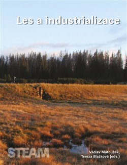 Levně Les a industrializace