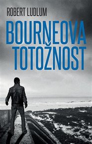 Bourneova totožnost - Robert Ludlum