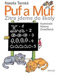 Puf a Muf – zítra jdeme do školy - Nataša Tanská