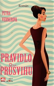 Pravidlo průšvihu - Petra Vernerová