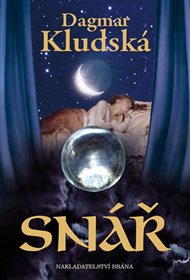 Snář - Dagmar Kludská