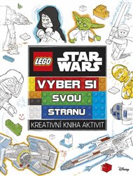 Lego Star Wars Vyber si svou stranu: Kniha kreativních aktivit -  kol.