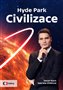 Hyde Park Civilizace