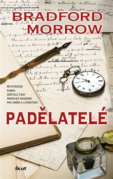 Levně Padělatelé - Bradford Morrow