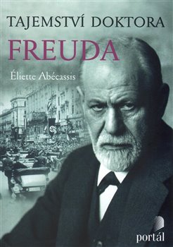 Levně Tajemství doktora Freuda - Éliette Abécassis