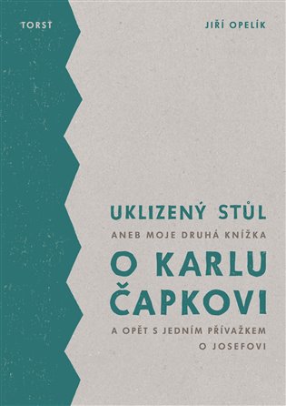 Uklizený stůl - Jiří Opelík