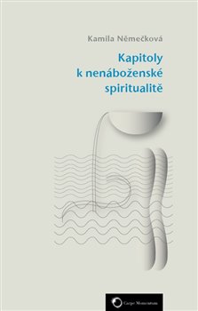 Kapitoly k nenáboženské spiritualitě koupíte na Kosmas.cz