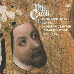 Levně Vita Caroli. Vlastní životopis Karla IV., CD - Karel IV.