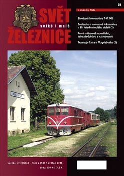 Levně Svět železnice 58 / květen 2016