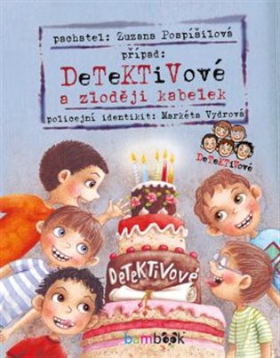 Detektivové a zloději kabelek - Zuzana Pospíšilová