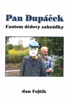 Pan Dupáček koupíte na Kosmas.cz