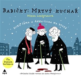Babičky: Mrtvý kuchař (audiokniha), mp3 - Minna Lindgren