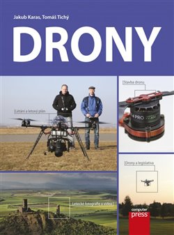 Levně Drony - Jakub Karas, Tomáš Tichý