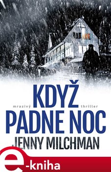 Levně Když padne noc - Jenny Milchman e-kniha