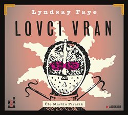 Levně Lovci vran, CD - Lyndsay Fayeová