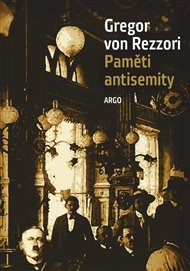 Paměti antisemity - Gregor von Rezzori