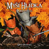 Myší hlídka 1: Podzim 1152 - David Petersen
