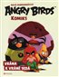 Angry Birds ve filmu – Komiks: Vrána k vráně sedá