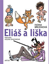 Eliáš a liška - Ivona Březinová