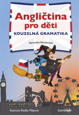 Kniha Angličtina pro děti - Kouzelná gramatika