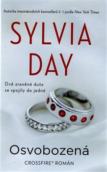 Levně Osvobozená. Dvě zraněné duše se spojily do jedné - Sylvia Day