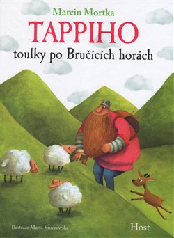 Levně Tappiho toulky po Bručících horách - Marcin Mortka