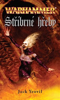 Warhammer Stříbrné hřeby koupíte na Kosmas.cz