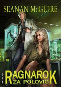 Levně Ragnarok za polovic. InCryptid 3 - Seanan McGuire