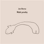 Malé prosby - Jan Borna