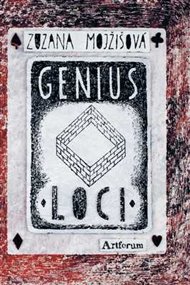 Genius loci - Zuzana Mojžišová