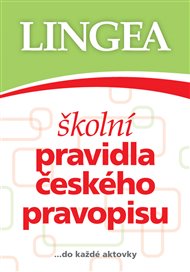 Školní pravidla českého pravopisu -  kol.