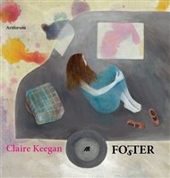Fo(s)ter - Claire Keegan