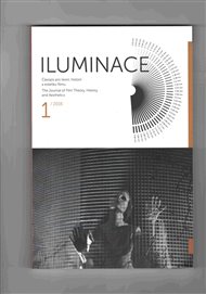 Iluminace 1/2016: Časopis pro teorii, historii a estetiku fimu