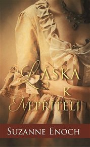 Láska k nepříteli - Suzanne Enoch