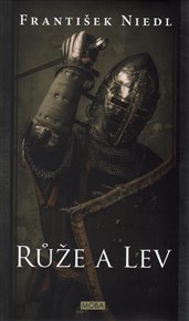 Růže a lev - František Niedl