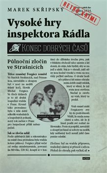 Levně Vysoké hry inspektora Rádla - Marek Skřipský