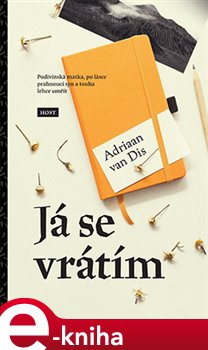 Levně Já se vrátím - Adriaan van Dis e-kniha