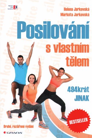 Posilování s vlastním tělem - Helena Jarkovská, Markéta Jarkovská