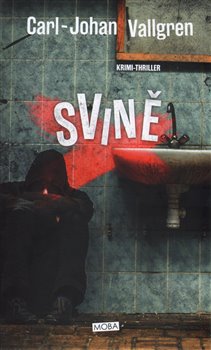 Levně Svině - Carl-Johan Vallgren