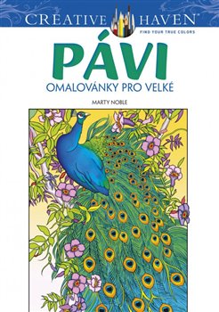 Levně Pávi – omalovánky pro velké - Marty Noble