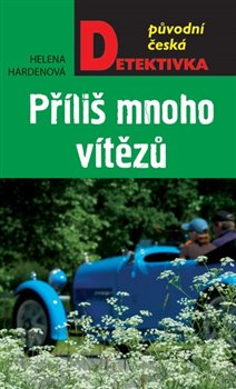 Levně Příliš mnoho vítězů - Helena Hardenová