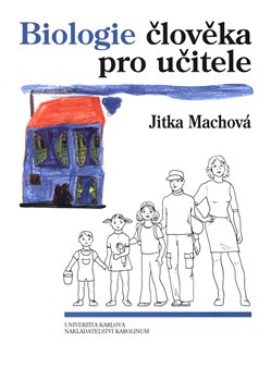 Levně Biologie člověka pro učitele - Jitka Machová