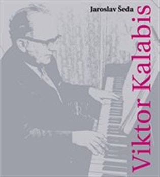 Viktor Kalabis - Jaroslav Šeda